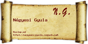 Négyesi Gyula névjegykártya